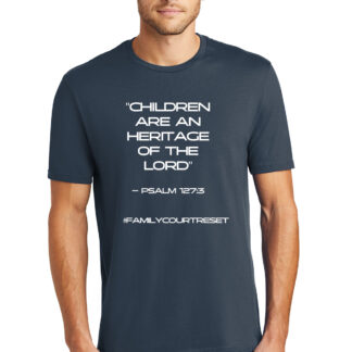 Children are an heritage of the Lord Men's T Shirt Family Court Reset New Navy